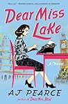Dear Miss Lake: A...