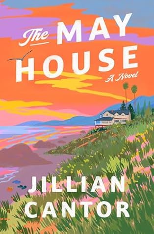 The May House by Jillian Cantor