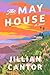 The May House by Jillian Cantor
