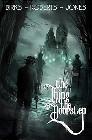 The Thing on the Doorstep