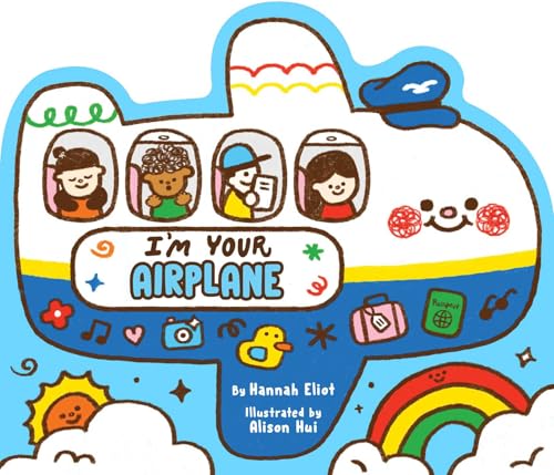 I'm Your Airplane (Board Book)