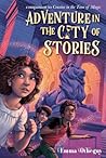 Adventure in the City of Stories by Emma Otheguy