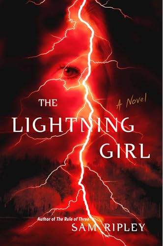 The Lightning Girl: A Novel (Paperback)