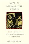 Days of Miracle and Wonder by Ashley Kahn Days of Miracle and Wonder by Ashley Kahn