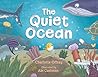 The Quiet Ocean by Charlotte Offsay