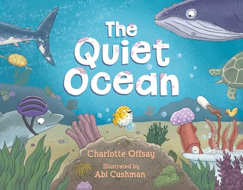 The Quiet Ocean (The Quiet Series)