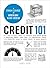 Credit 101: From How to Bui...