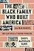 The Black Family Who Built ...