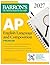 AP English Language and Composition Premium, 2027: Prep Book with 8 Practice Tests + Online Practice (Barron's AP Prep)