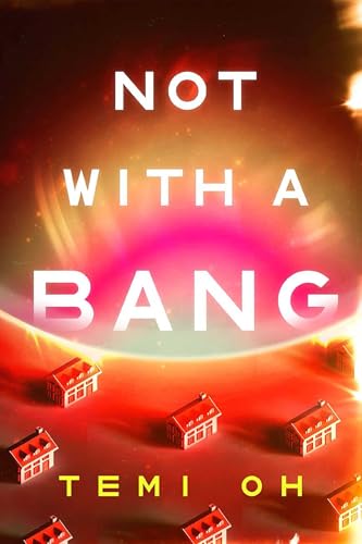 Not with a Bang (Paperback)