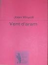 Vent d'Aram by Joan Vinyoli i Pladevall