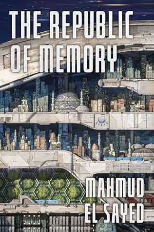 The Republic of Memory (The Song of the Safina #1)