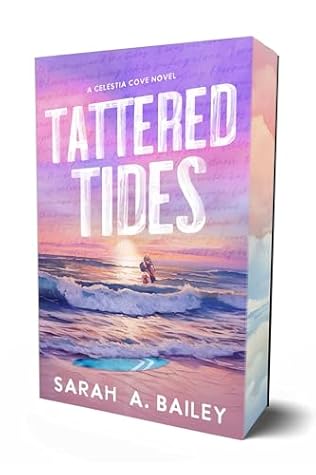Tattered Tides (Celestia Cove, #1)