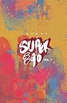 Super Ego: The Sh...