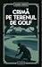 Crimă pe terenul de golf (Hercule Poirot, #2)