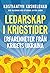 Ledarskap i krigstider : er...
