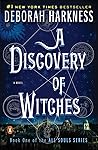 A Discovery of Witches by Deborah Harkness