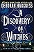A Discovery of Witches (All Souls Trilogy, #1)