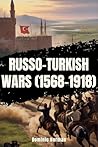 Russo-Turkish War...