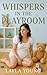 Whispers in the Playroom