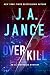 OverKill: An Ali Reynolds Mystery (Ali Reynolds Series)