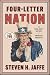 Four-Letter Nation: The Lon...