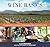 Wine Basics: A Complete Illustrated Guide to Understanding, Selecting & Enjoying Wine (Knack: Make It Easy)
