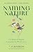 Naming Nature: A Cabinet of...