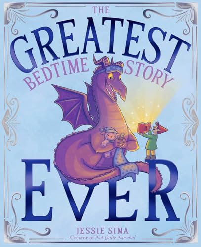 The Greatest Bedtime Story Ever (Hardcover)