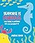 Seahorse Is Furious: And There Is Nothing You Can Do About It