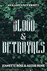 Blood & Betrayals