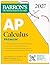 AP Calculus Premium, 2027: Prep Book with 12 Practice Tests + Comprehensive Review + Online Practice (Barron's AP Prep)