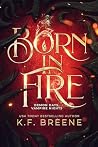 Born in Fire