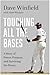 Touching All the Bases: A S...