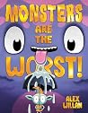 Monsters Are the ...