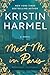 Meet Me in Paris by Kristin Harmel