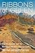 Ribbons of Green: The Rio G...
