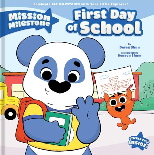 First Day of School (Mission Milestone)