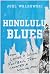 Honolulu Blues: How Loving a Losing Team Created a Winning Man