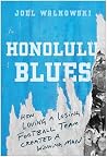 Honolulu Blues: H...