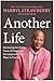 Another Life: Discovering the Healing Power of Purpose on My Long Journey from Player to Preacher