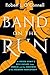 Band on the Run by Robert L. O'Connell