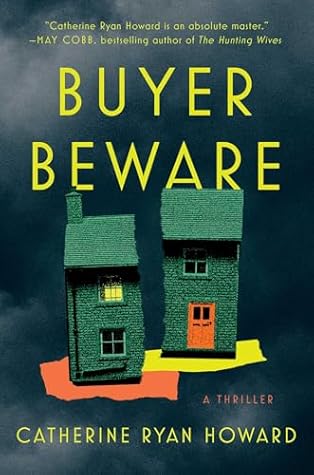 Buyer Beware by Catherine Ryan Howard