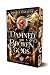 Damned and Broken Gods by Debbie Cassidy Damned and Broken Gods by Debbie Cassidy