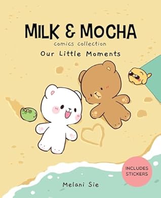 Milk & Mocha Comics Collection: Our Little Moments