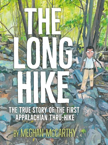 The Long Hike: The True Story of the First Appalachian Thru-Hike (Hardcover)