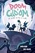 Doom & Gloom by Jane Walker Doom & Gloom by Jane Walker