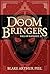 Doom Bringers (Fall of Radi...
