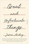 Great and Unfortunate Things by Jason Arday