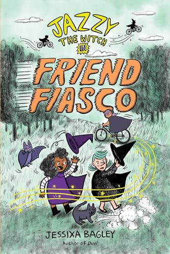Jazzy the Witch in Friend Fiasco (Jazzy the Witch #2)